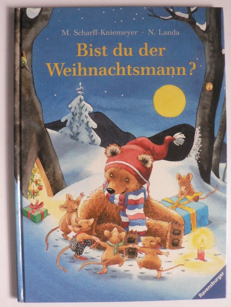 Landa, Norbert/Scharff-Kniemeyer, Marlis  Bist du der Weihnachtsmann? 