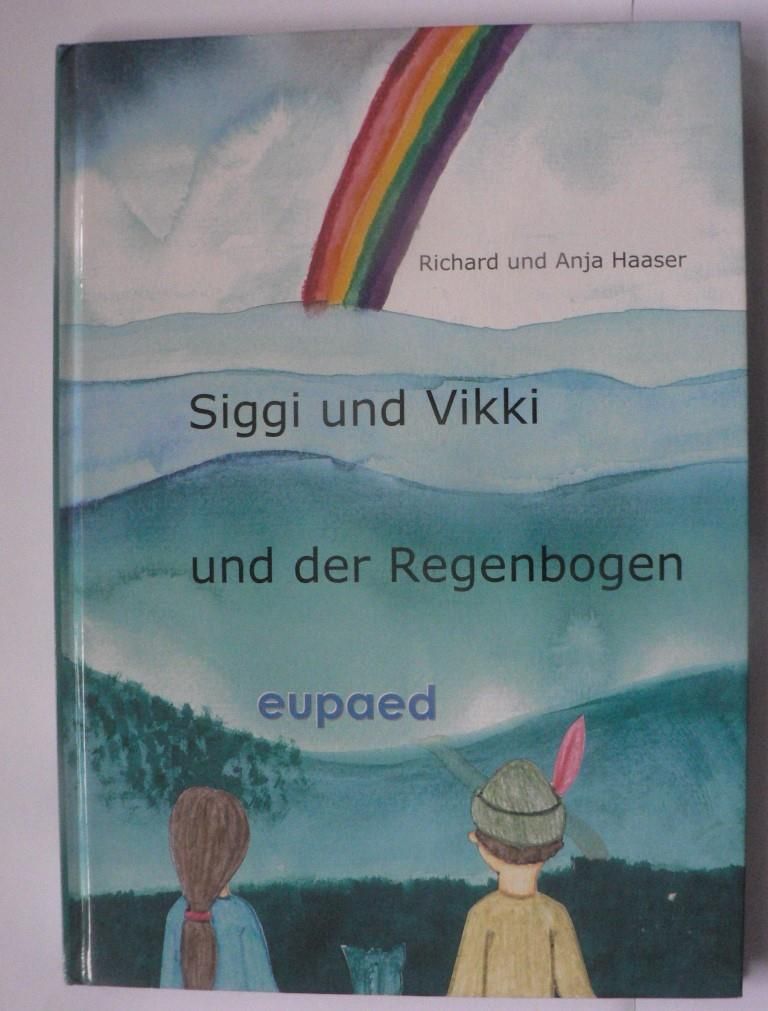 Siggi und Vikki und der Regenbogen