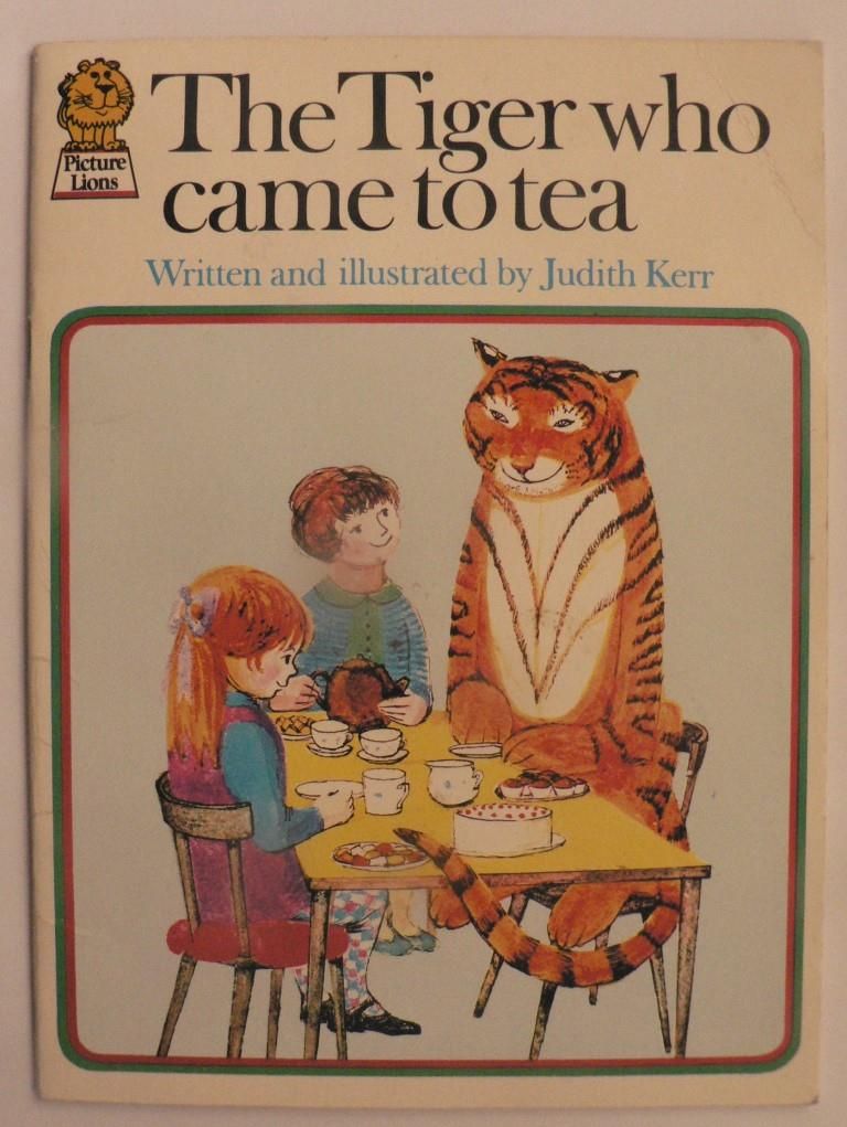 Judith Kerr  The Tiger who came to tea 