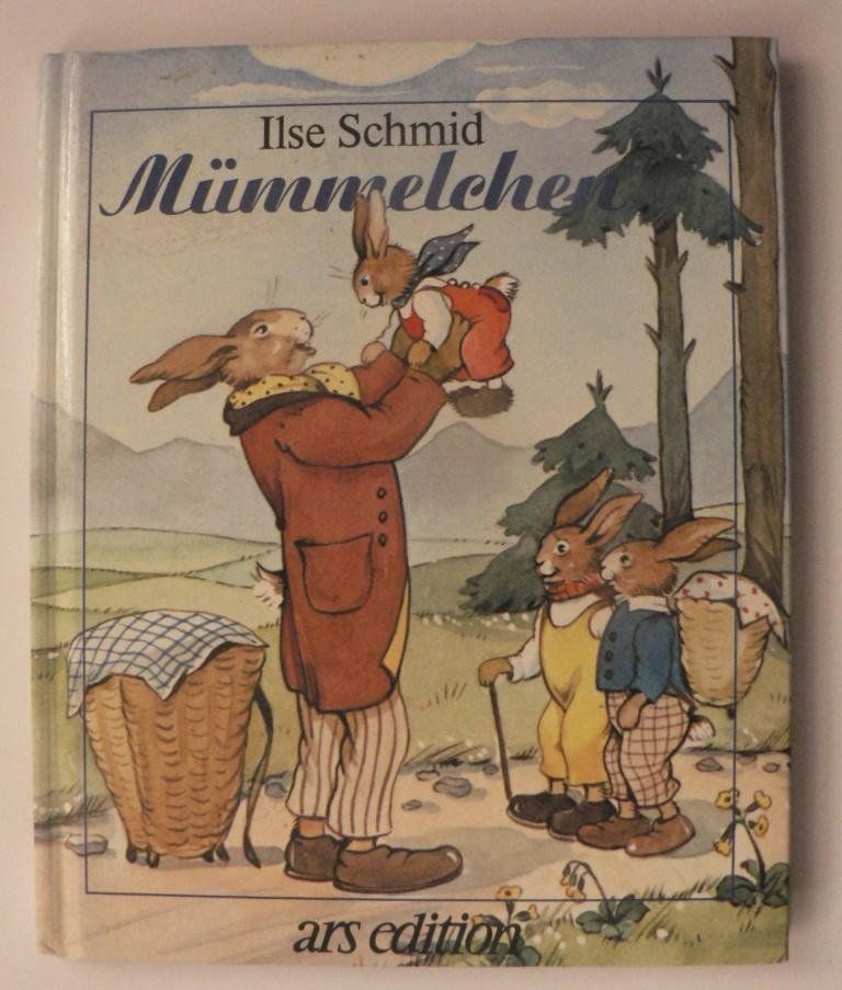 Schmid, Ilse  Mmmelchen 