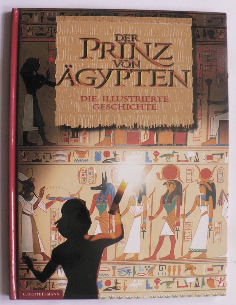 Yolen, Jane  Der Prinz von gypten. Die illustrierte Geschichte 