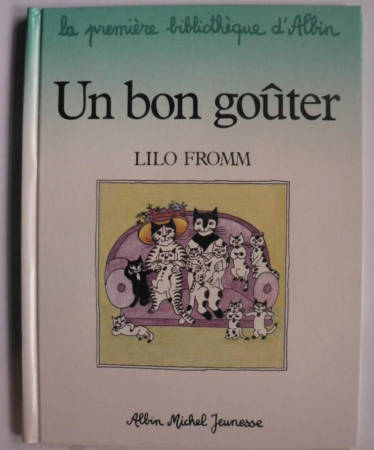 Lilo Fromm  Un bon goter 