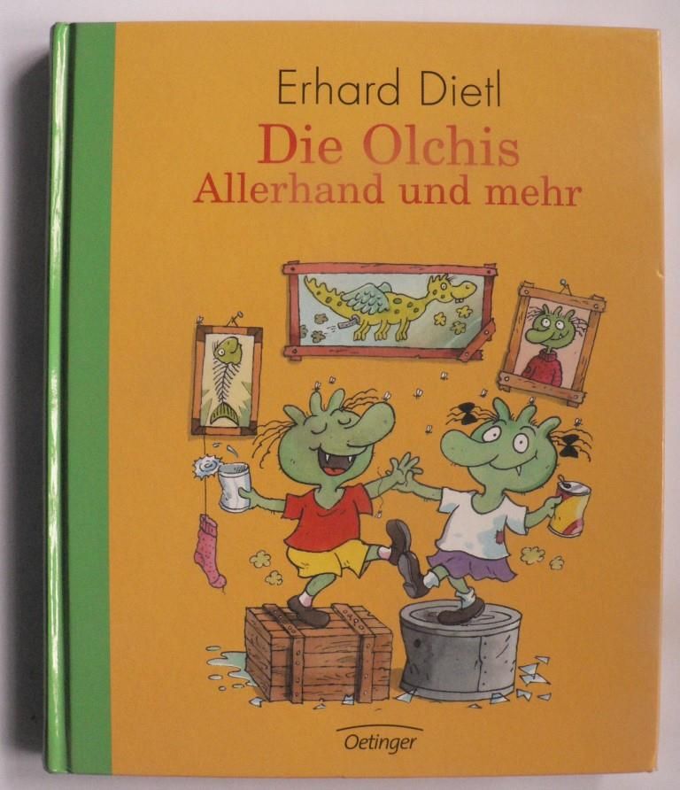 Dietl, Erhard  Die Olchis - Allerhand und mehr 