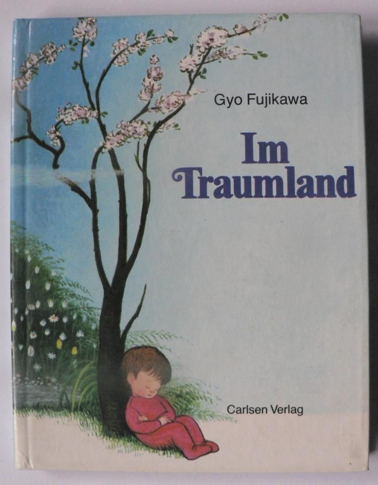 Gyo Fujiikawa  Im Traumland 