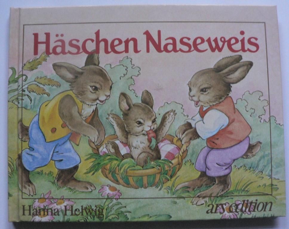 Helwig, Hanna  Hschen Naseweis 