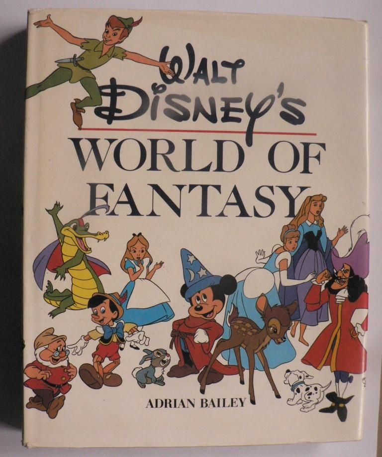 Walt Disney/Adrian Bailey  Walt Disney`s World of Fantasy 