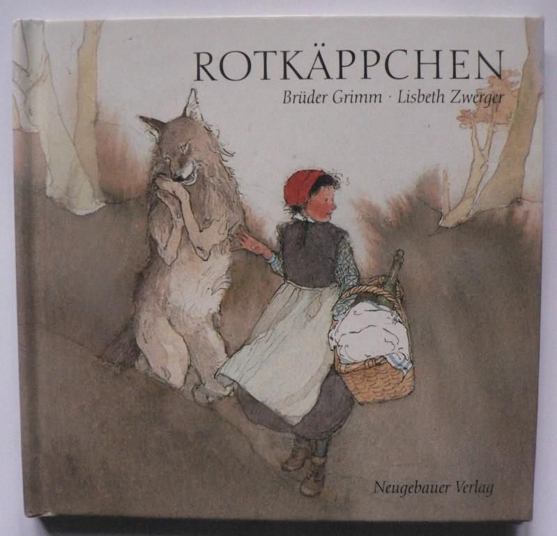 Grimm, Jacob/Grimm, Wilhelm/Zwerger, Lisbeth  Rotkppchen 