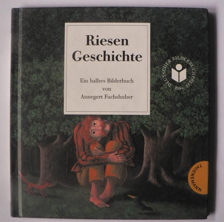 Fuchshuber, Annegert  Mausemrchen - Riesengeschichte. Ein halbes Bilderbuch 