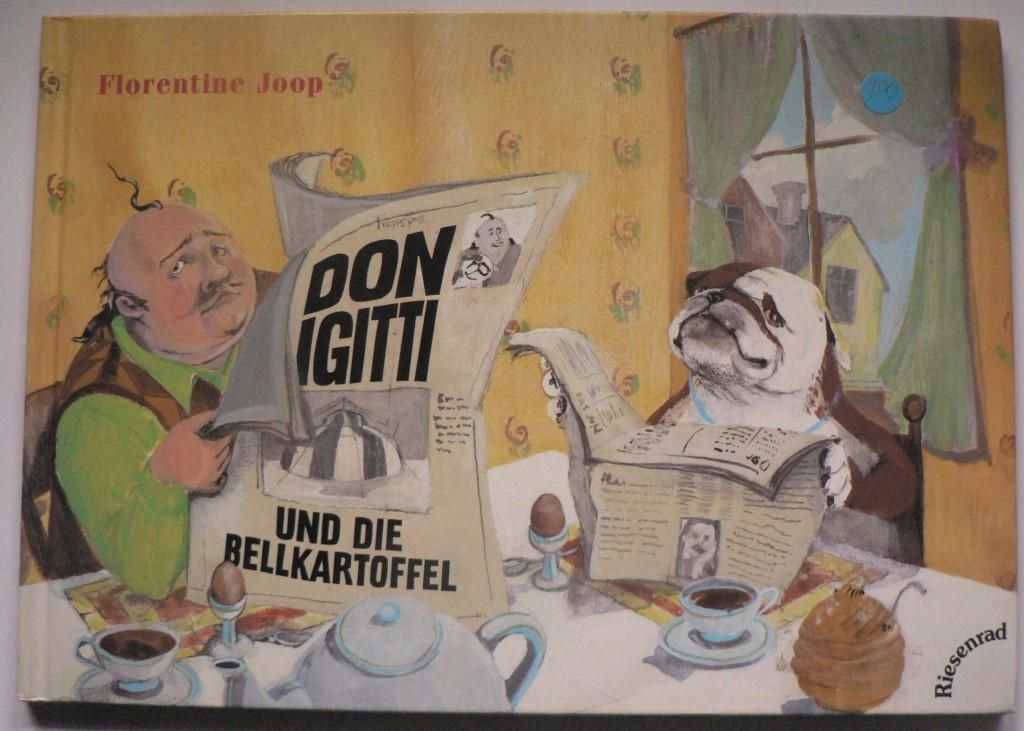 Joop, Florentine  Don Igitti und die Bellkartoffel 