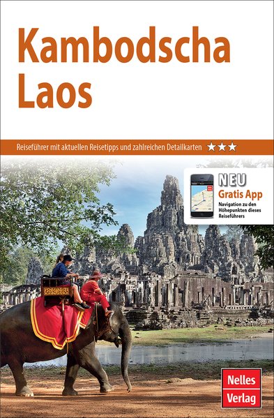 Nelles Guide Reiseführer Kambodscha - Laos