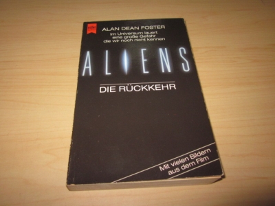 Aliens - Die Rückkehr. Roman - Foster, Alan Dean