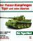 Der Panzer-Kampfwagen Tiger und seine Abarten; (Erweiterter Band 7 der Serie Militärfahrzeuge) (Mit Tigerfibel) - Walter J. Spielberger, Hilary L Doyle
