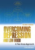 Overcoming Depression and Low Mood: A Five Areas Approach (Hodder Arnold Publication) - Williams, Christopher