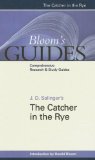 The Catcher in the Rye (Bloom's Guides)