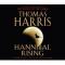 Hannibal Rising: (Hannibal Lecter) - Thomas Harris