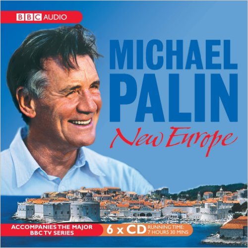 Palin's New Europe - Palin, Michael