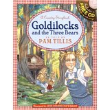 Goldilocks and the Three Bears: Country Storybooks - Tillis, Pam