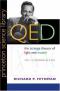 Qed: The Strange Theory of Light and Matter (Princeton Science Library)  Auflage: New Ed - Richard Phillips Feynman