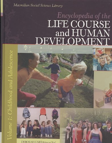 Encyclopedia of the Life Course and Human Development (Social Sciences)  Auflage: annotated edition - Carr, Deborah S.
