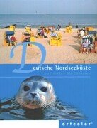 Deutsche Nordseeküste: Von Emden bis Cuxhaven - Tönspeterotto, Erich und Eckart Diezemann