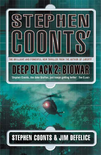 Deep Black 2: Biowar - Coonts, Stephen and Jim DeFelice