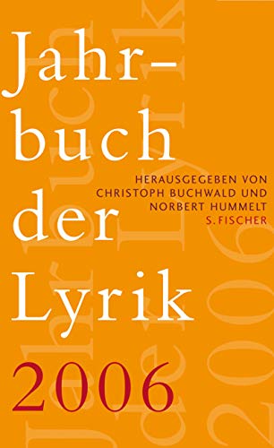 Jahrbuch der Lyrik 2006  Auflage: 1., - Buchwald, Christoph und Norbert Hummelt
