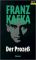 Der Prozess : Roman.  Kafka, Franz: Romane, Erzählungen; Aufbau-Taschenbücher ; 1046 3. Aufl. - Franz Kafka