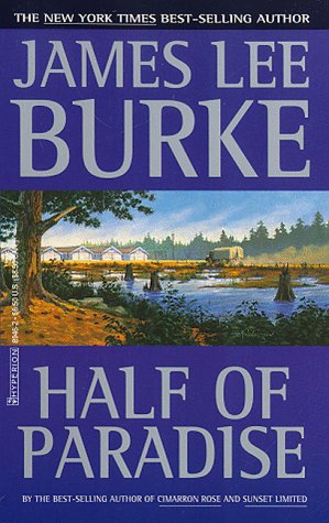 Half of Paradise  Auflage: Reissue - Burke, James Lee