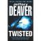 Twisted. : Collected Stories of Jeffery Deaver [Taschenbuch] - Jeffery Deaver
