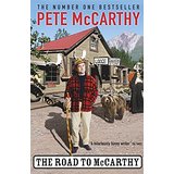 Road to McCarthy [Taschenbuch] - McCarthy, Pete