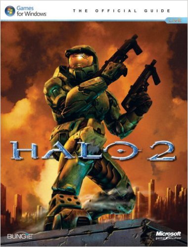 Halo 2 Vista: The Official Guide (Prima Official Game Guides) - Piggyback