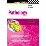 Pathology (Crash Course)  3rd Edition - Atul Anand