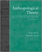 Anthropological Theory: An Introductory History  3rd Edition - R. J. McGee (Autor), Richard L. Warms (Autor) and R. J. MacGee (Autor