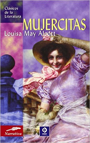 Mujercitas (Clasicos de la literatura series) - Louisa May Alcott