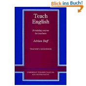 Teach English Trainer´s handbook: A Training Course for Teachers (Cambridge Teacher Training and Development) - Adrian Doff  (Autor), Marion Williams (Herausgeber) and Tony Wright (Herausgeber)