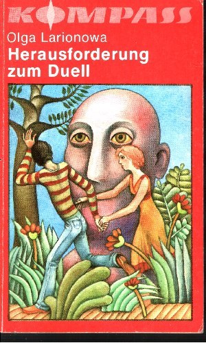 Herausforderung zum Duell Kompaß-Bücherei Band 270 - Wissenschaftlich-phantastische Erzählungen