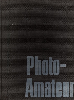 Autorengruppe;  Photo-Amateur Die Welt der Amateurphotographie 
