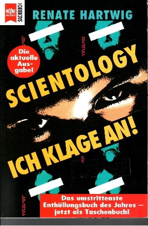 Hartwig, Renate:  Scientology - ich klage an Heyne-Sachbuch ; Nr. 356 