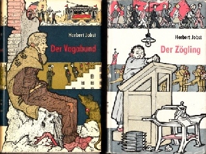 Jobst, Herbert;  Der Zgling - Der Vagabund - Band 2 und Band 3 
