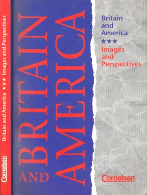 Britain and America - Images and Perspectives - Autorengruppe;