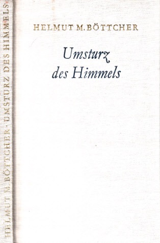 Bttcher, Helmuth M.;  Umsturz des Himmels - Eine Novelle um Nikolaus Kopernikus 