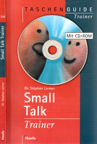 Small Talk Trainer mit CD-ROM - Lermer, Stephan;
