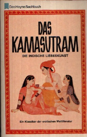 Kamasutram Die indische Liebeskunst