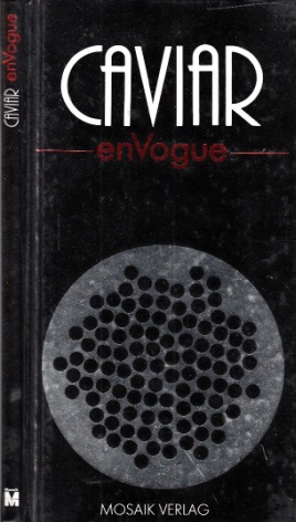 Uhle, Margret;  Caviar enVogue Illustrationen von Peter Maltz 