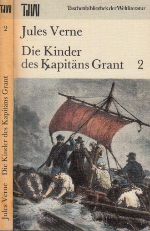 Die Kinder des Kapitäns Grant - Roman. Band 1 & Band 2