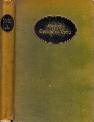 Krger-Westend, Herman;  Goethes Sprche in Prosa - Maximen und Reflexionen 