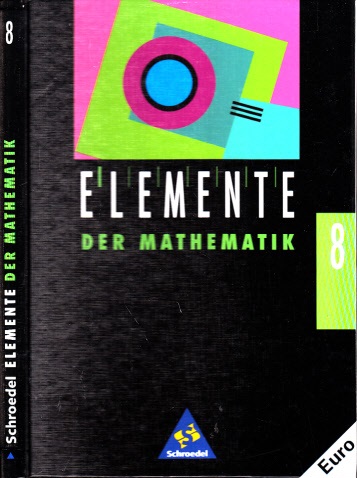 Elemente der Mathematik - 8. Schuljahr - Griesel, Heinz und Helmut Postel;