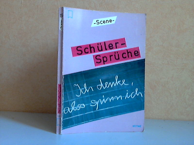 Glismann, Claudia;  Schler-Sprche HEYNE SCENE Nr. 18/15 