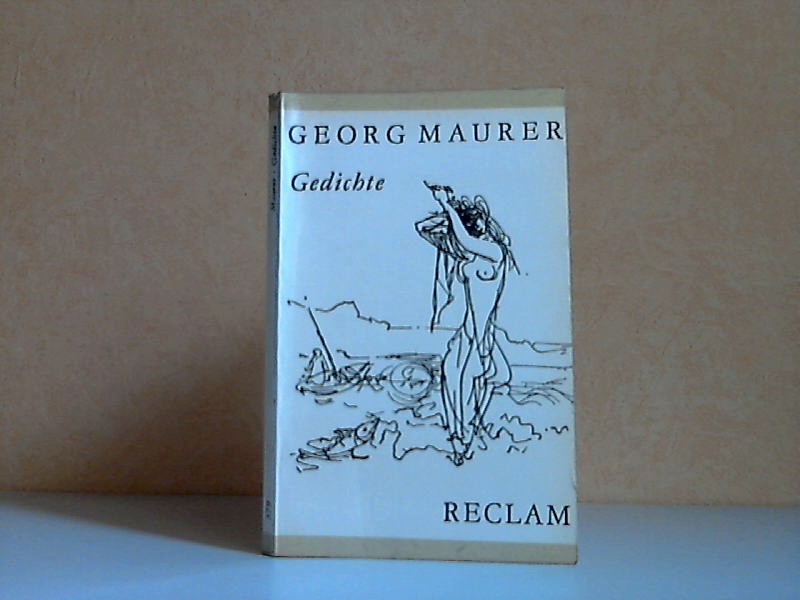 Maurer, Georg;  Gedichte Reclams Universal-Bibliothek Band 379 