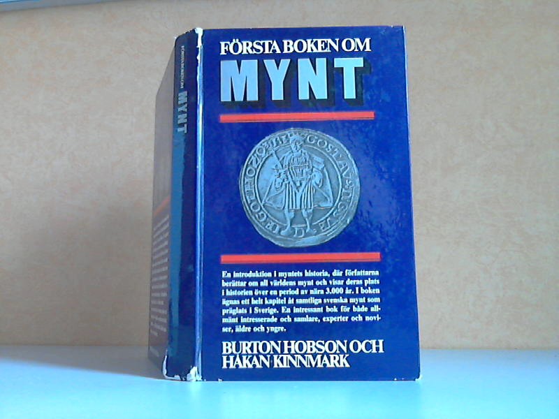 Hobson, Burton und Hakan Kinnmark;  Frsta boken om Mynt 